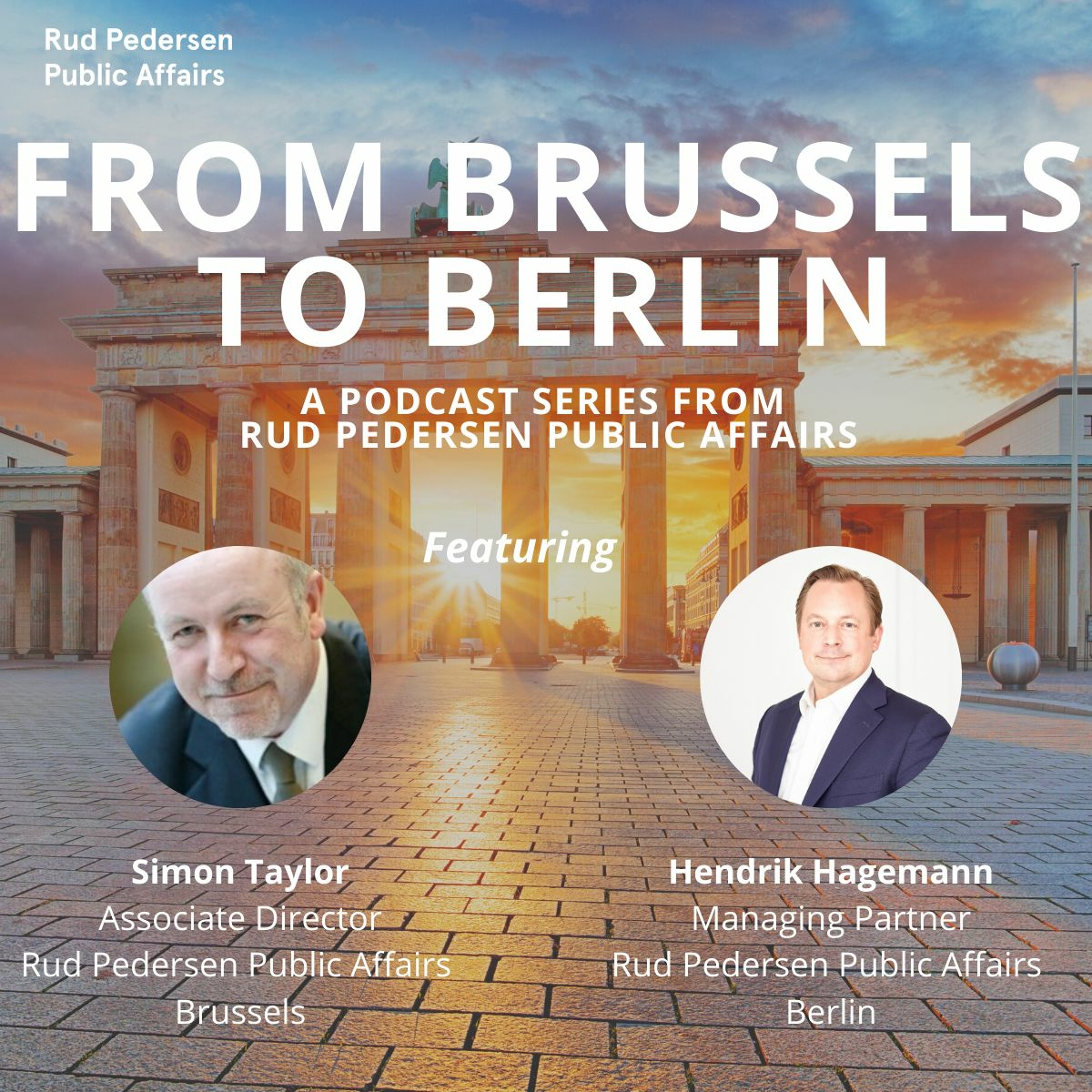 Bursting the Bubble: EU Podcasts from Rud Pedersen Public Affairs