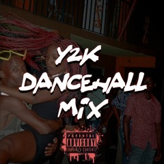 Y2K Dancehall Mix