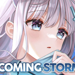 Nightcore - Coming Storm
