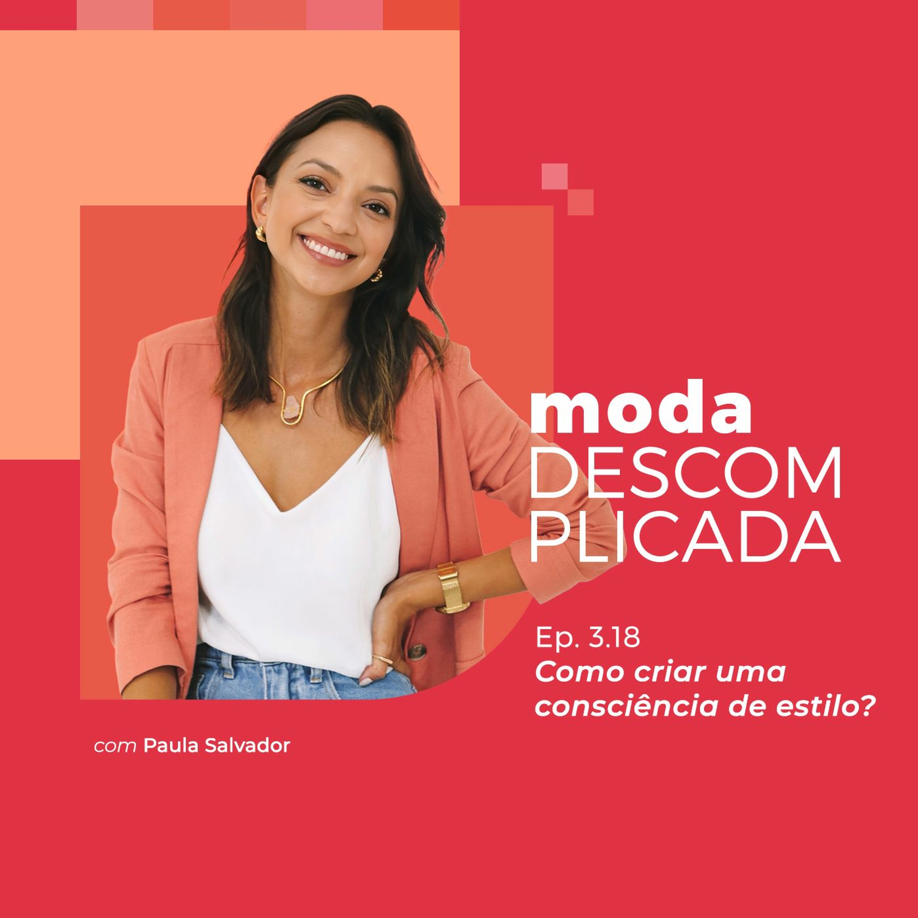 Moda descomplicada por Paula Salvador