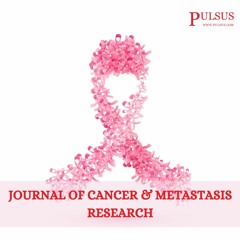 Breast Cancer - Journal of Cancer & Metastasis Research