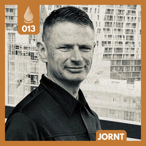 Fluid Funk Podcast Series 013 // Jornt