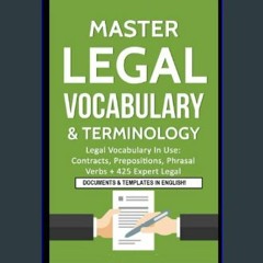 [EBOOK] 💖 Master Legal Vocabulary & Terminology- Legal Vocabulary In Use: Contracts, Prepositions,