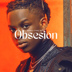 [FREE] Afrobeat x Dancehall Type Beat - "Obsesión" | Rema x Wizkid x Omah Lay Type Beat 2025