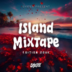DJ SYXTEE - ISLAND MIXTAPE VOL.3 (2025)
