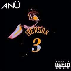 WHITE IVERSON (ANÜ REMIX)