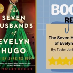 The Seven Husbands of Evelyn Hugo by Taylor Jenkins Reid Captivating Historical Fiction Book Review