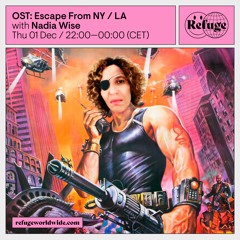 OST: Escape From NY / LA (radio theatre!) @ Refuge Worldwide, Berlin - 01 Dec 2022
