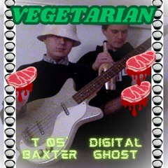 Vegetarian.wav - !Hosted by DJ steak! (ft. Digital Ghost)