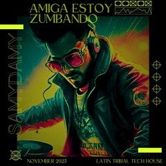 Samy Damy •Amiga Estoy Zumbando• ( Latino Tribal Tech House ) #Crossdj #Mixvibes #LatinoMix2024