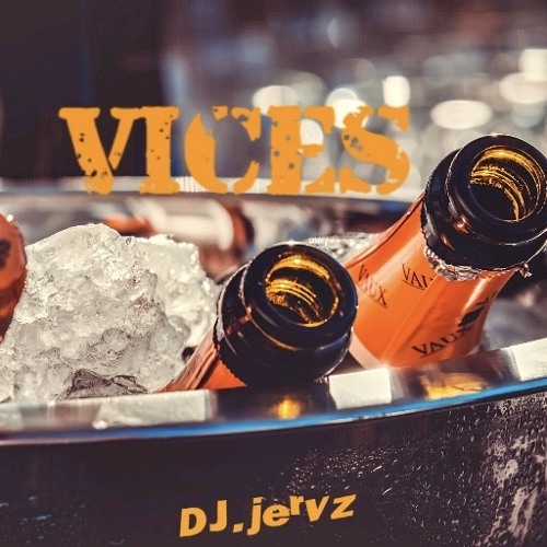 Vices (rmx) Dj.Jervz