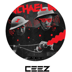 Got The Fire - Michael Bibi (CEEZ Extended REMIX) (Free Download)