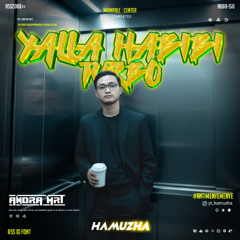 AM - YALLA HABIBI TURBO - ( HAMUZHA ) #ANTIMENYEMENYE!!!
