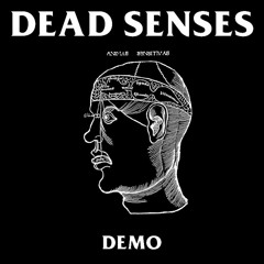 Dead Senses