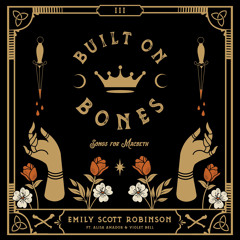 Built on Bones (feat. Alisa Amador & Violet Bell)