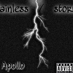 painless/storm- apollo (prod by. Roy chase)