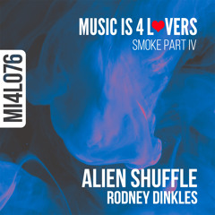 Rodney Dinkles - Alien Shuffle (Original Mix) [Music is 4 Lovers] [MI4L.com]