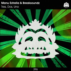 Manu Estrella & Breaksoundz - Tres, Dos, Uno [PZC396]