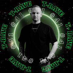 T-Rave #41 By Stivi-B