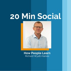 IHSCM 20 Min Social with Richard Wyatt-Haines