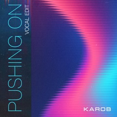 Pushing On (Vocal Edit) [The Quantic Soul Orchestra Remix]