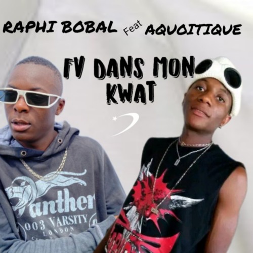 FV dans mon kwat (feat. Aquoitique)