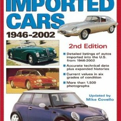 [Access] PDF EBOOK EPUB KINDLE Standard Catalog of Imported Cars 1946-2002 (Standard