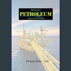 [ebook] read pdf 📚 Petroleum Full Pdf