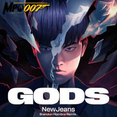 NEWJEANS -GODS X MPO007 (REMIX )