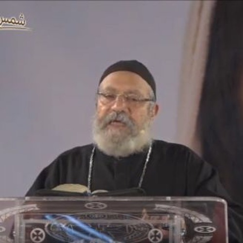 الله عارف احتياجاتك القس أثناسيوس وديع  21 10 2020