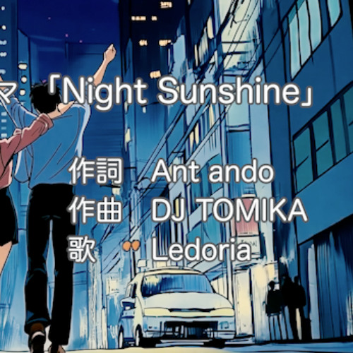 Night Sunshine intro ver.