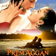 Tere Pyar Ki Aag (Prem Aggan)