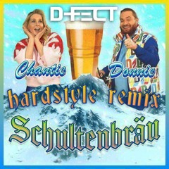 Schultenbräu (D-Fect Hardstyle Remix) [FREE DOWNLOAD]