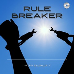 Rule Breaker [Also available on Spotify]
