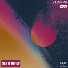 rejection & KO3 - SET IT OFF feat. yosumi
