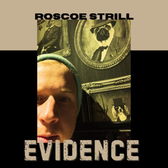 Evidence [pt. 1]