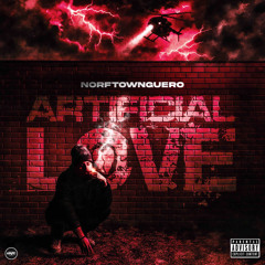 Norftownguero - Artificial Love
