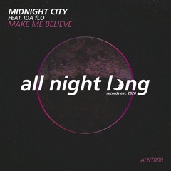 Midnight City feat. IDA fLO - Make Me Believe