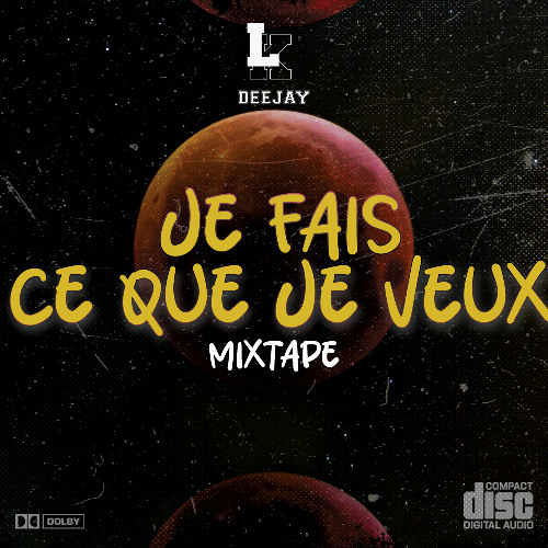 JE FAIS CE QUE JE VEUX