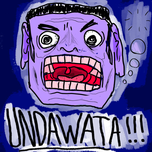 UNDAWATA (PROD. WENDIGO)