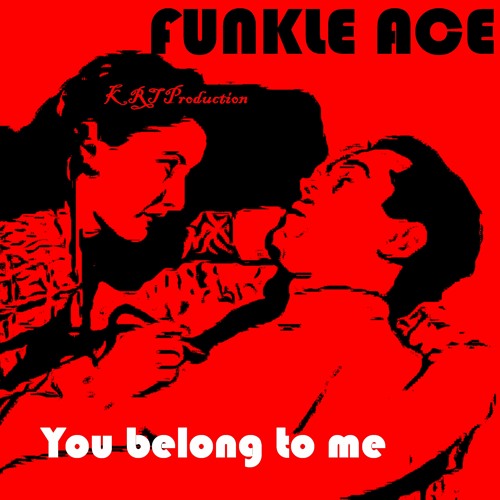 You belong to me