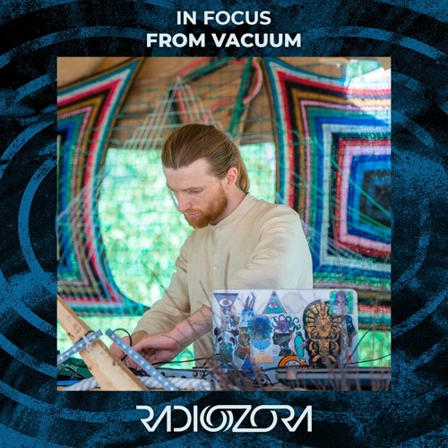 Interview w/ FROM VACUUM | In Focus | 10/04/2021