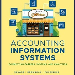 [R.E.A.D P.D.F] ⚡ Accounting Information Systems: Connecting Careers, Systems, and Analytics <(REA