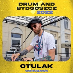 OTULAK - Drum & Bydgoszcz 2022
