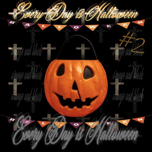 Every Day Is Halloween 2 [prod. 6383]