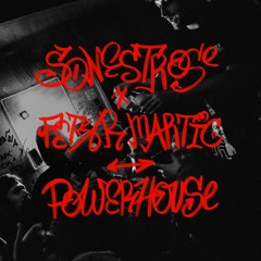 Sonestrose X Petar Martic - Powerhouse