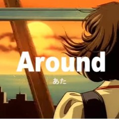 Around Prod. Kiyoto