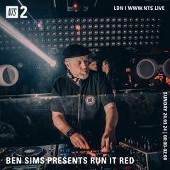 BEN SIMS Pres RUN IT RED 108. March 2024