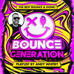 Bounce Generation by Andy Whitby