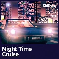 Night Time Cruise 🌃 lofi hiphop & instrumental mix